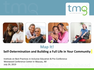 Map It! Self-Determination and Building a Full Life in Your Community