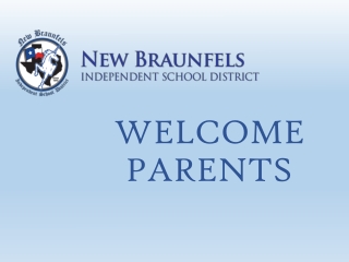 WELCOME PARENTS