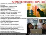 ARKKITEHTUURIN OPETUS