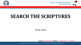 SEARCH THE SCRIPTURES