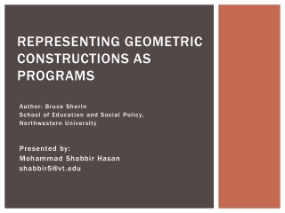 REPRESENTING GEOMETRIC CONSTRUCTIONS AS PROGRAMS