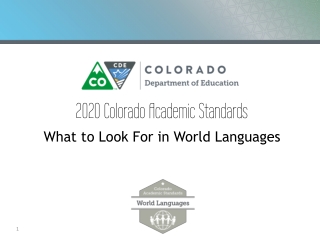 2020 Colorado Academic Standards . What to Look For in World Languages