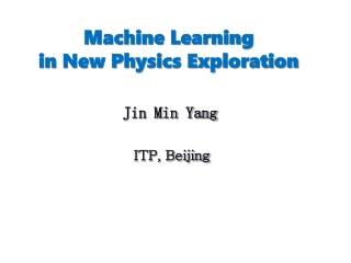 Machine Learning in New Physics Exploration