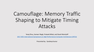 Camouflage: Memory Traffic Shaping to Mitigate Timing Attacks