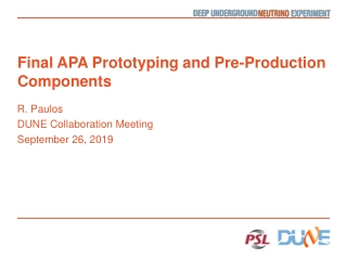 Final APA Prototyping and Pre-Production Components