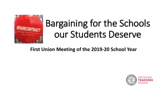 Bargaining for the Schools our Students Deserve