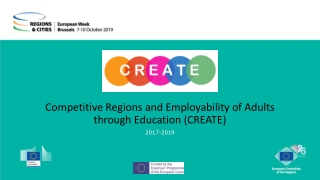 Competitive Regions and Employability of Adults through Education (CREATE ) 2017-2019