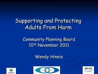 Supporting and Protecting Adults From Harm
