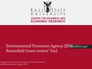 Environmental Protection Agency (EPA) Brownfield Grant writers’ Tool