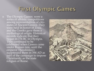 First Olympic Games