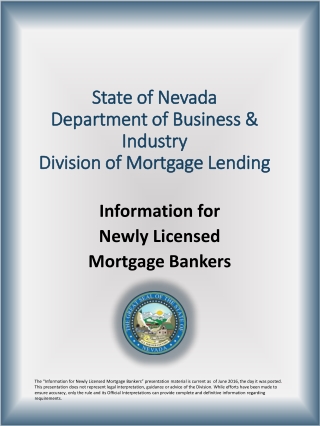 State of Nevada Department of Business &amp; Industry Division of Mortgage Lending