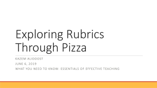 Exploring Rubrics Through Pizza