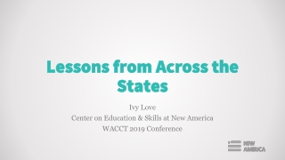 Lessons from Across the States