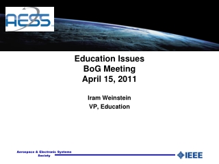 Education Issues BoG Meeting April 15, 2011