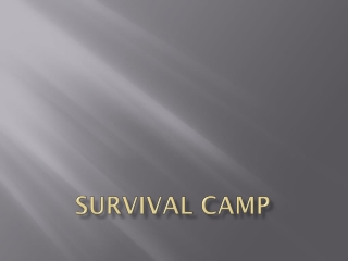 Survival camp