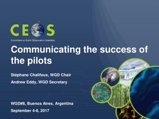 Communicating the success of the pilots