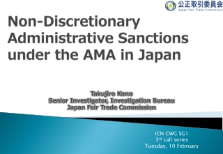 Non- Discretionary Administrative Sanctions under the AMA in Japan