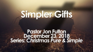 Simpler Gifts