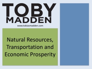 Natural Resources, Transportation and Economic Prosperity