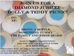 Join us for a Diamond Jubilee Dolly Teddy Picnic