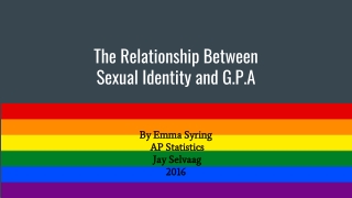 The Relationship Between Sexual Identity and G.P.A