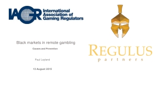 Black markets in remote gambling