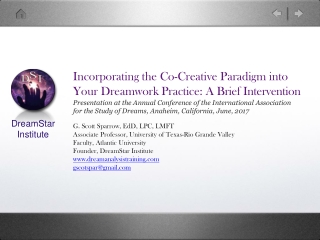 Incorporating the Co-Creative Paradigm into Your Dreamwork Practice: A Brief Intervention