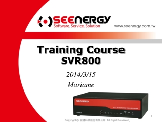 Training Course SVR800