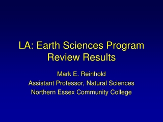 LA: Earth Sciences Program Review Results