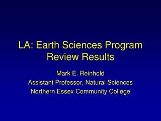 LA: Earth Sciences Program Review Results