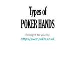 Types of Poker Hands