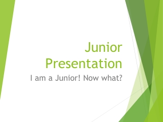 Junior Presentation