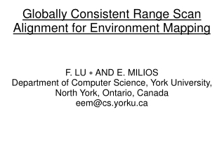 Globally Consistent Range Scan Alignment for Environment Mapping