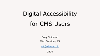 Digital Accessibility for CMS Users