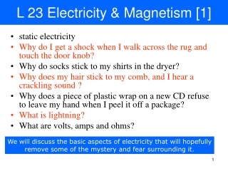 L 23 Electricity &amp; Magnetism [1]