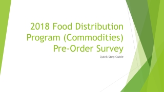 2018 Food Distribution Program (Commodities) Pre-Order Survey