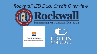 Rockwall ISD Dual Credit Overview