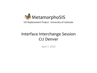 Interface Interchange Session CU Denver