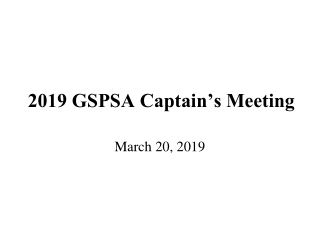 2019 GSPSA Captain’s Meeting