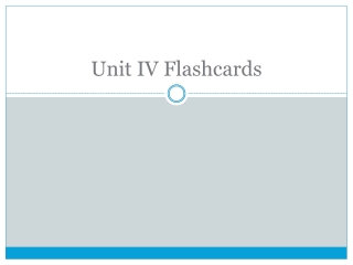 Unit IV Flashcards