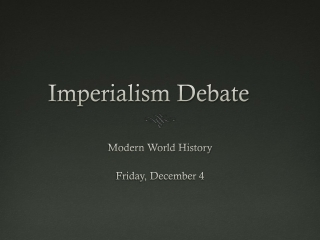 Imperialism Debate