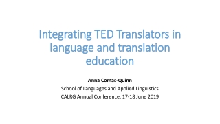 Integrating TED Translators in language and translation education