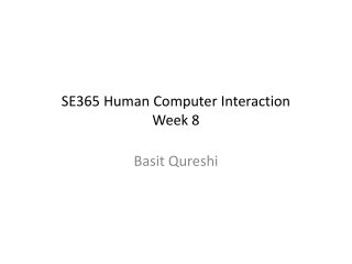 SE365 Human Computer Interaction Week 8