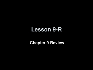 Lesson 9-R