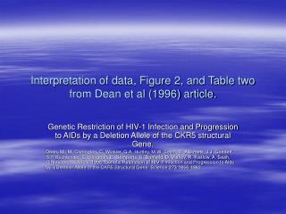 Interpretation of data, Figure 2, and Table two from Dean et al (1996) article.