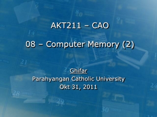 AKT211 – CAO 08 – Computer Memory (2)