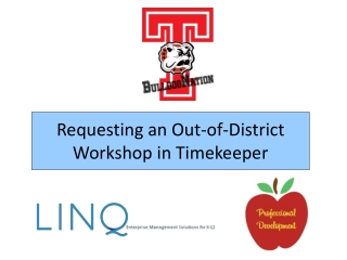 Requesting an Out-of-District Workshop in Timekeeper