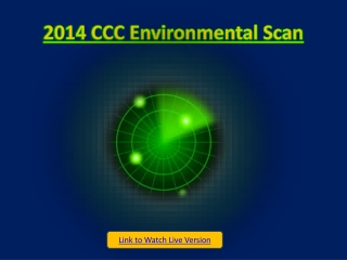 2014 CCC Environmental Scan