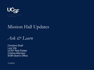 Mission Hall Updates