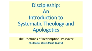 Discipleship: An Introduction to Systematic Theology and Apologetics